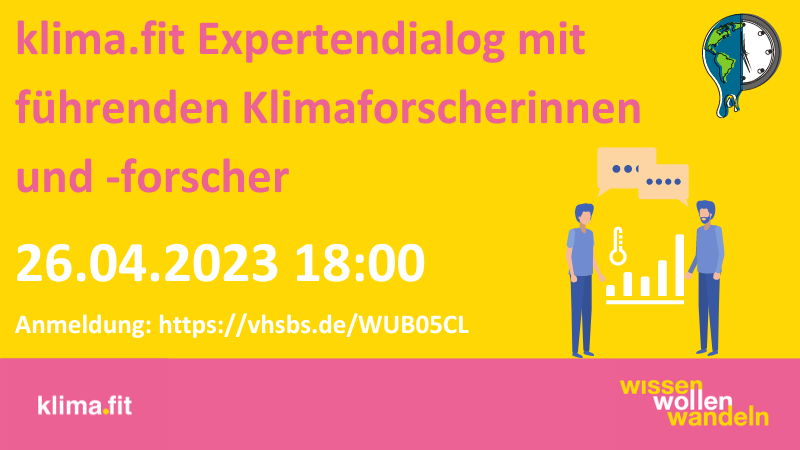 klima.fit Expertendialog mit führenden Klimaforscherinnen und -forscher klima.fit Expertendialog mit führenden Klimaforscherinnen und -forscher